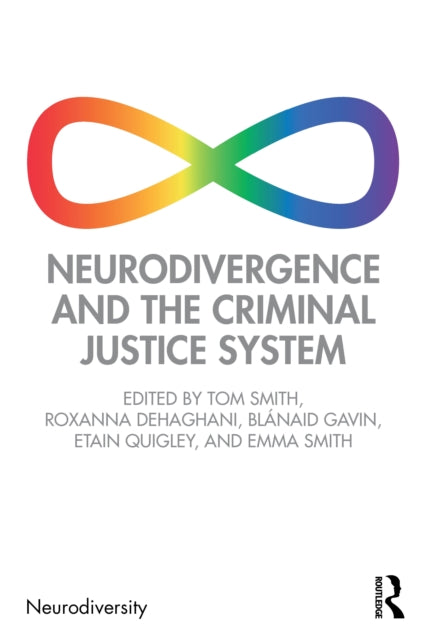 Neurodivergence and the Criminal Justice System - Autism & ADHD Guide