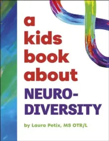 A Kids Book About Neurodiversity | The Dyslexia Shop