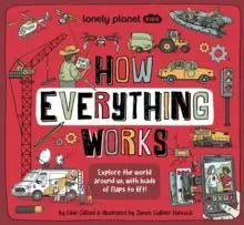 How Everything Works - Lonely Planet Kids | The Dyslexia Shop