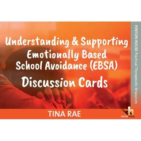 Understanding & Supporting Emotionally Based School Avoidance Discussion Cards | The Dyslexia Shop