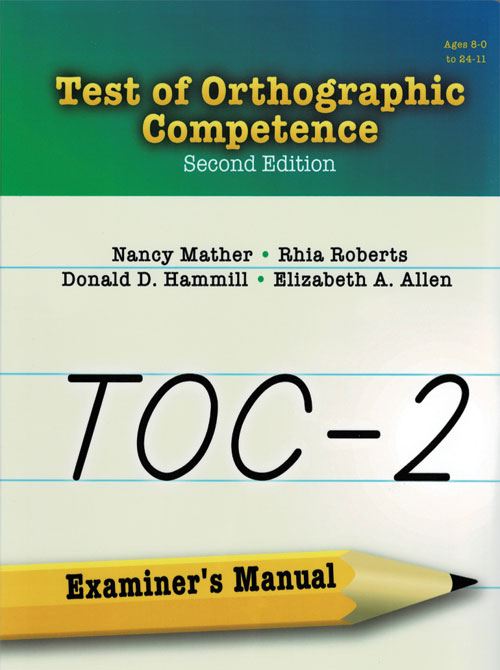 TOC-2: Test of Orthographic Competence–2nd Edition, Complete Kit