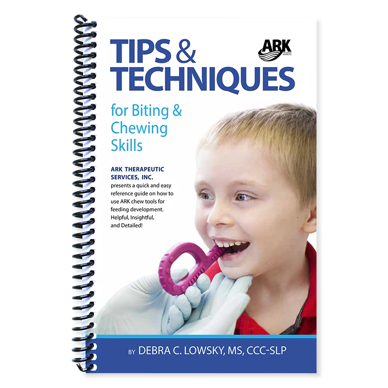 ARK Tips & Techniques for Biting & Chewing Skills Book
