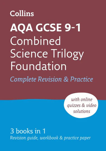 AQA GCSE 9-1 Combined Science Foundation Complete Revision and Practice: Ideal for the 2026 and 2027 exams includes online edition, quizzes and video solutions (Collins GCSE Grade 9-1 Revision)