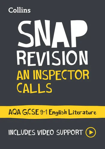 An Inspector Calls: AQA GCSE 9-1 English Literature Text Guide: Ideal for the 2026 and 2027 exams (Collins GCSE Grade 9-1 SNAP Revision)