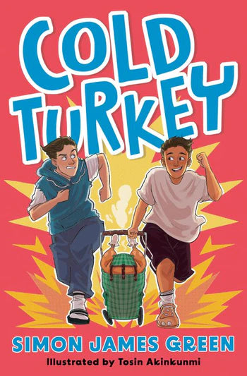 Cold Turkey by Simon James Green – A Hilarious Tale of Friendship and Forgiveness