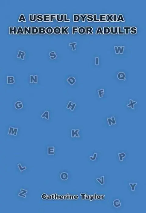 A Useful Dyslexia Handbook for Adults | The Dyslexia Shop