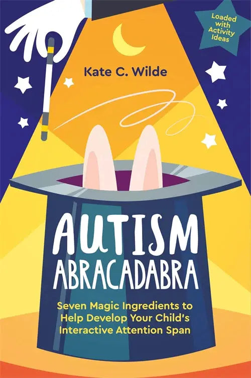 Autism Abracadabra - Seven Magic Ingredients to Help Develop Your Child's Interactive Attention Span | The Dyslexia Shop
