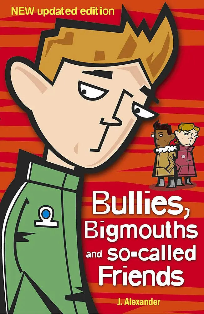 Bullies, Bigmouths and So-Called Friends | The Dyslexia Shop