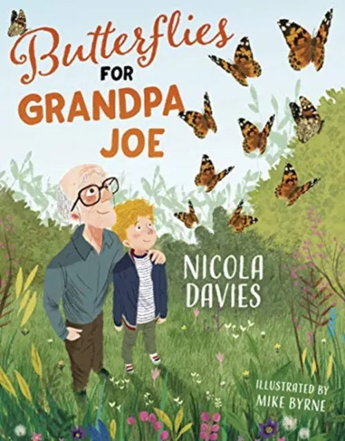 Butterflies for Grandpa Joe | The Dyslexia Shop
