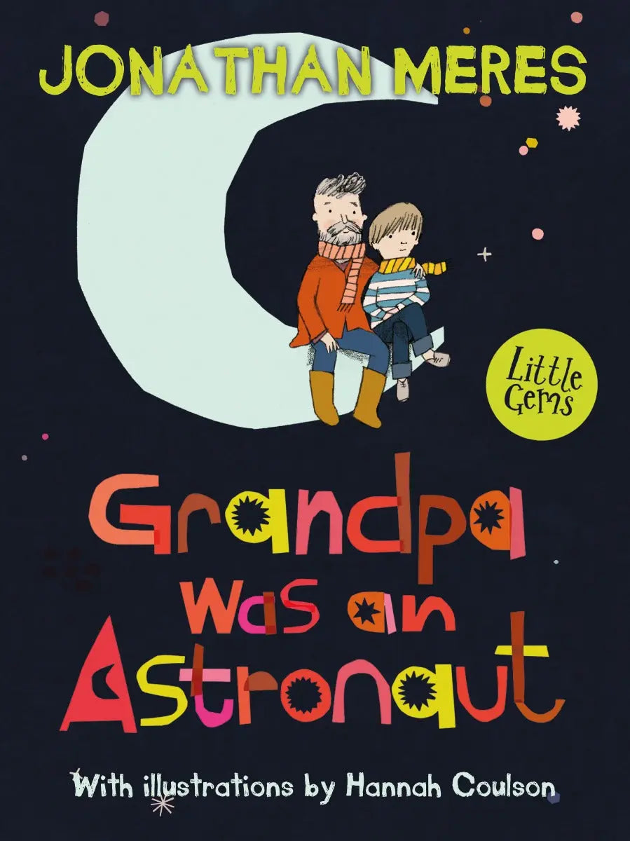 Grandpa Was An Astronaut | The Dyslexia Shop