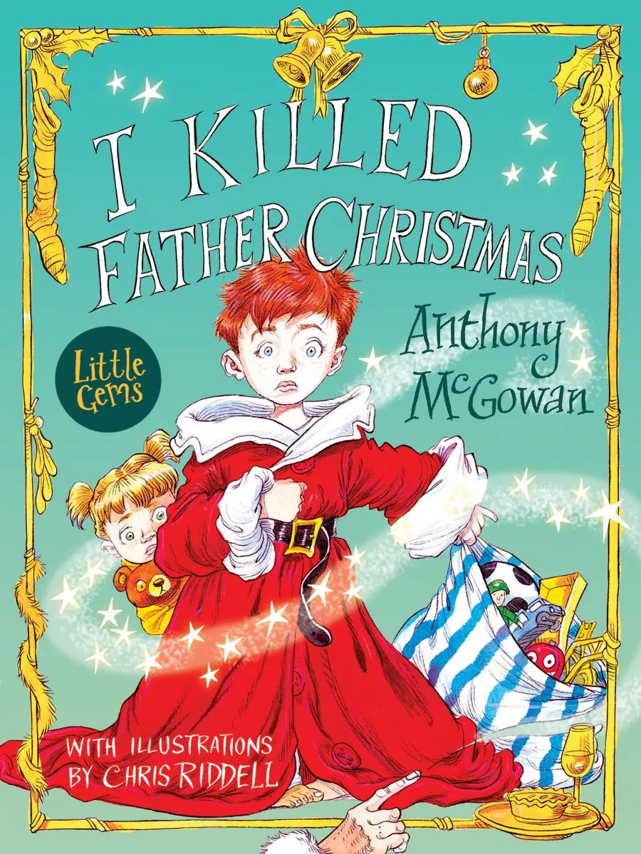 I Killed Father Christmas | The Dyslexia Shop