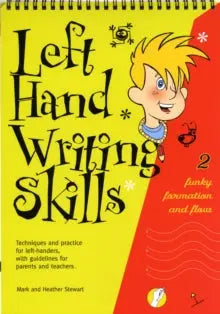 Left Hand Writing Skills : Funky Formation and Flow Book 2 | The Dyslexia Shop