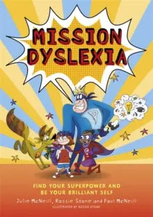 Mission Dyslexia : Find Your Superpower and be Your Brilliant Self | The Dyslexia Shop