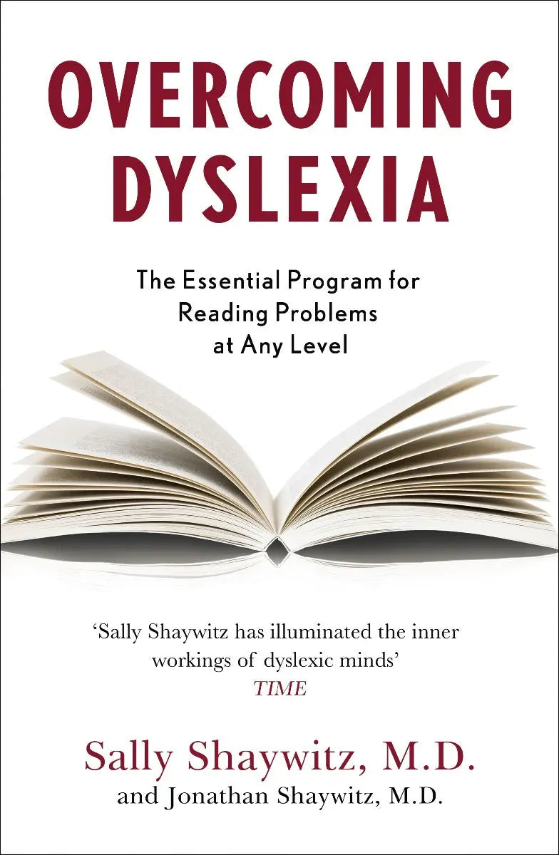 Overcoming Dyslexia : Second Edition, Completely Revised and Updated | The Dyslexia Shop