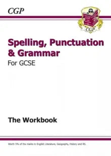 Spelling, Punctuation and Grammar for Grade 9-1 GCSE Workbook (includes Answers) | The Dyslexia Shop