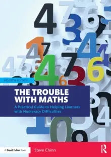 The Trouble with Maths : A Practical Guide to Helping Learners with Numeracy Difficulties | The Dyslexia Shop