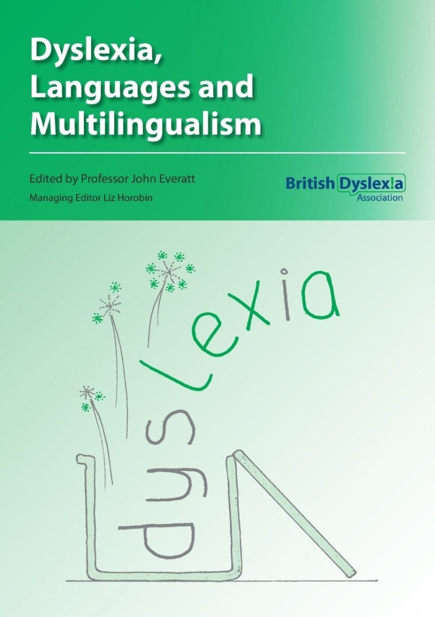 Dyslexia, Languages and Multilingualism