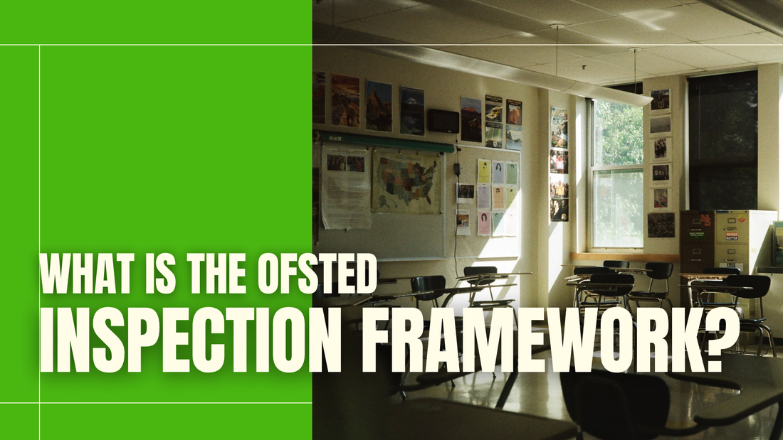 Ofsted Inspection Framework