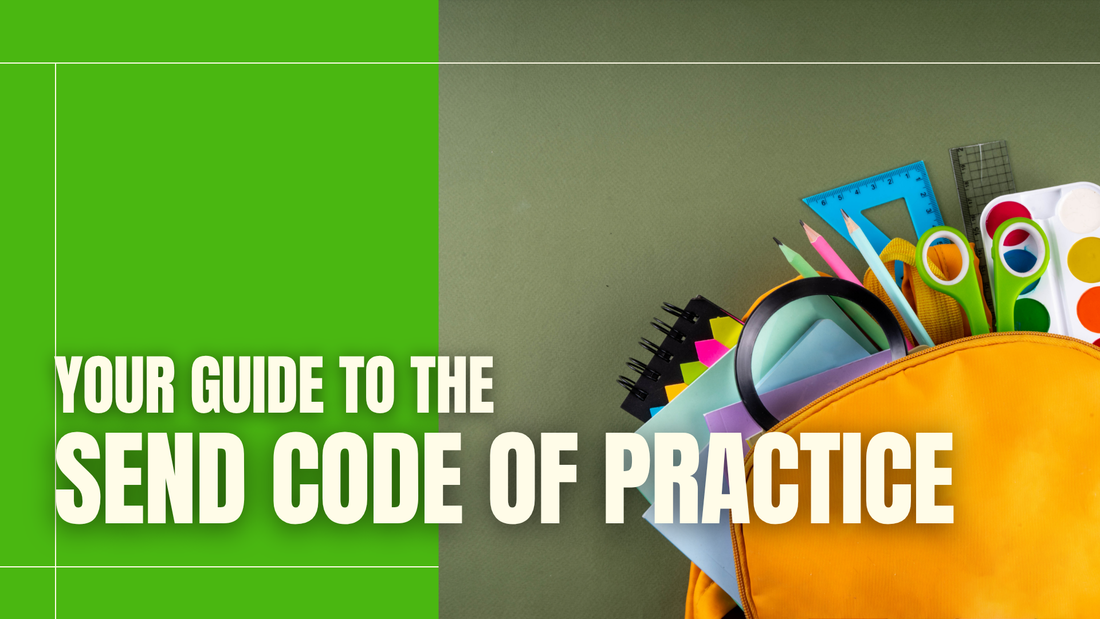The SEND Code of Practice Explained: Guide for Schools and SENCOs