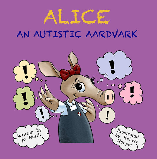 Alice, an autistic aardvark