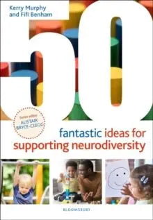 50 Fantastic Ideas for Supporting Neurodiversity | The Dyslexia Shop