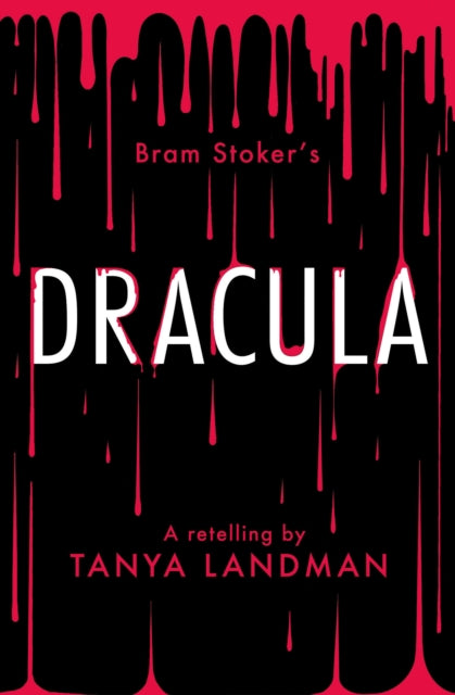 Dracula : A Retelling