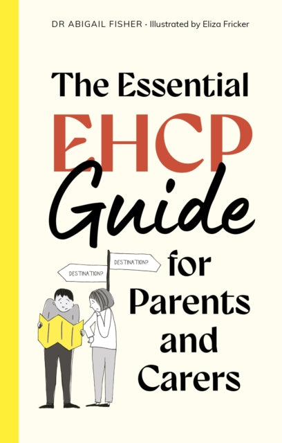 Essential EHCP Guide for Parents and Carers -- Fisher & Fricker – The ...