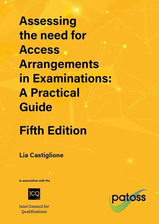 Assessing the Need for Access Arrangements in Examinations: Fifth Edition | The Dyslexia Shop