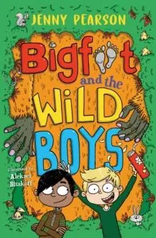 Bigfoot and the Wild Boys: A Hilarious Wilderness Adventure by Jenny Pearson | The Dyslexia Shop