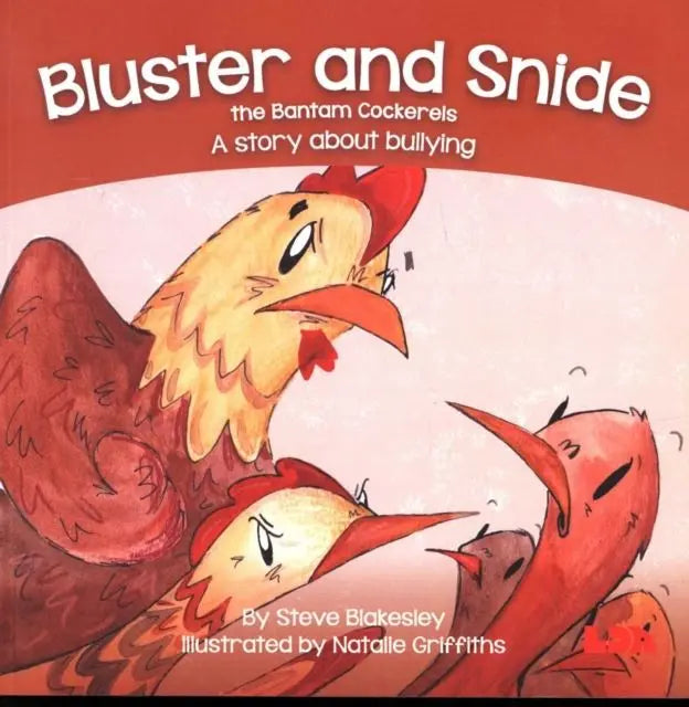 Bluster and Snide the Bamtam Cockerels : A Story about bullying | The Dyslexia Shop