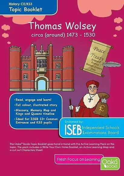 CE/KS3 History: Thomas Wolsey - Topic Pack | The Dyslexia Shop