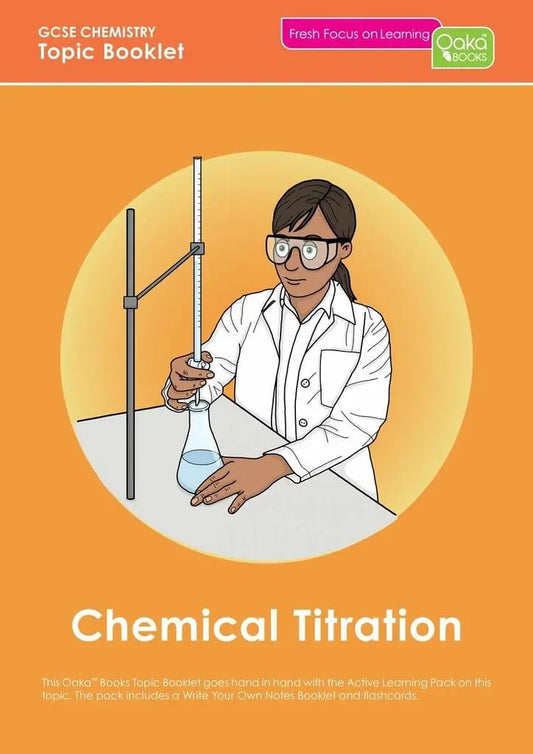 GCSE/KS4 Chemistry: Chemical Titrations - Topic Pack | The Dyslexia Shop