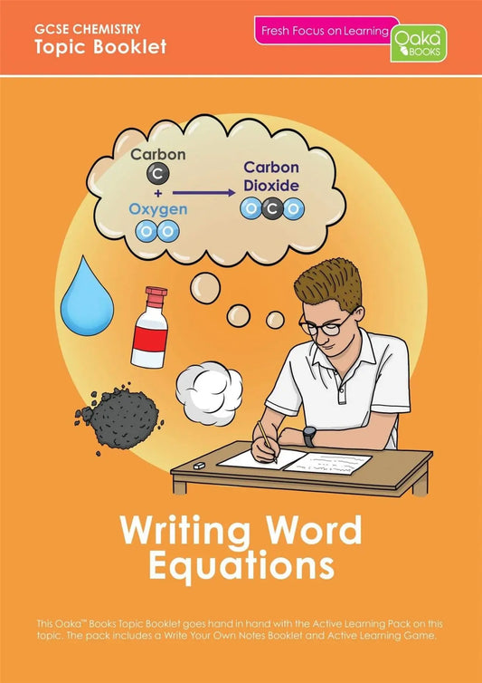 GCSE/KS4 Chemistry: Writing Word Equations - Topic Pack | The Dyslexia Shop