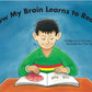 How My Brain Learns to Read | The Dyslexia Shop