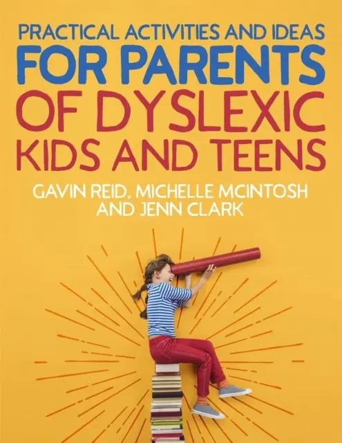 Practical Activities and Ideas for Parents of Dyslexic Kids and Teens | The Dyslexia Shop