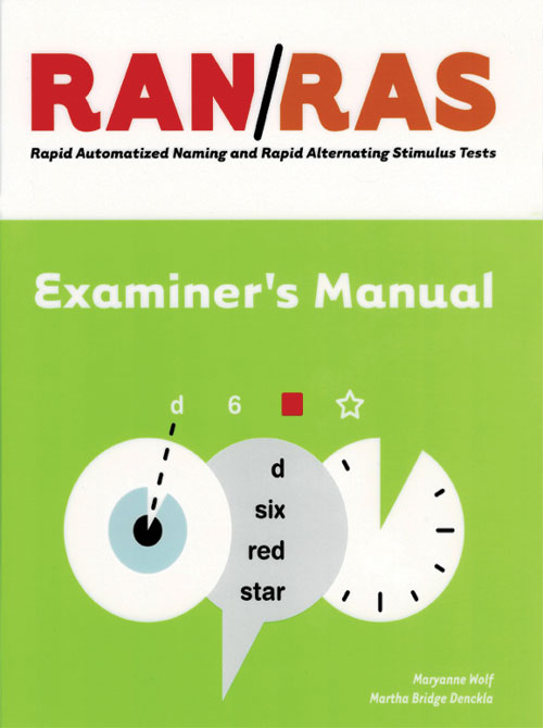 RAN/RAS - Automatized Naming and Rapid Alternating Stimulus Test