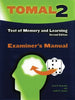 TOMAL 2 - Test of Memory and Learning 2nd Edition - Examiner/Record Booklets (25) | The Dyslexia Shop
