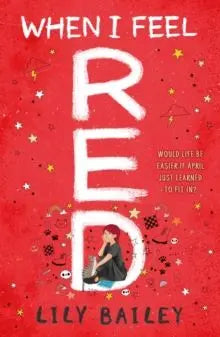 When I Feel Red : A powerful story of dyspraxia, identity and finding your place in the world | T...