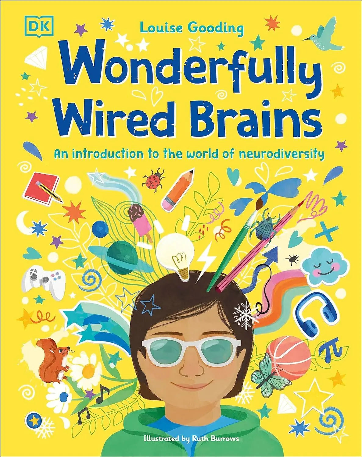 Wonderfully Wired Brains : An Introduction to the World of Neurodiversity | The Dyslexia Shop