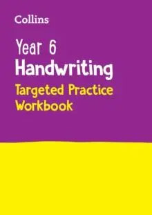 Year 6 Handwriting Targeted Practice Workbook : For the 2023 Tests | The Dyslexia Shop