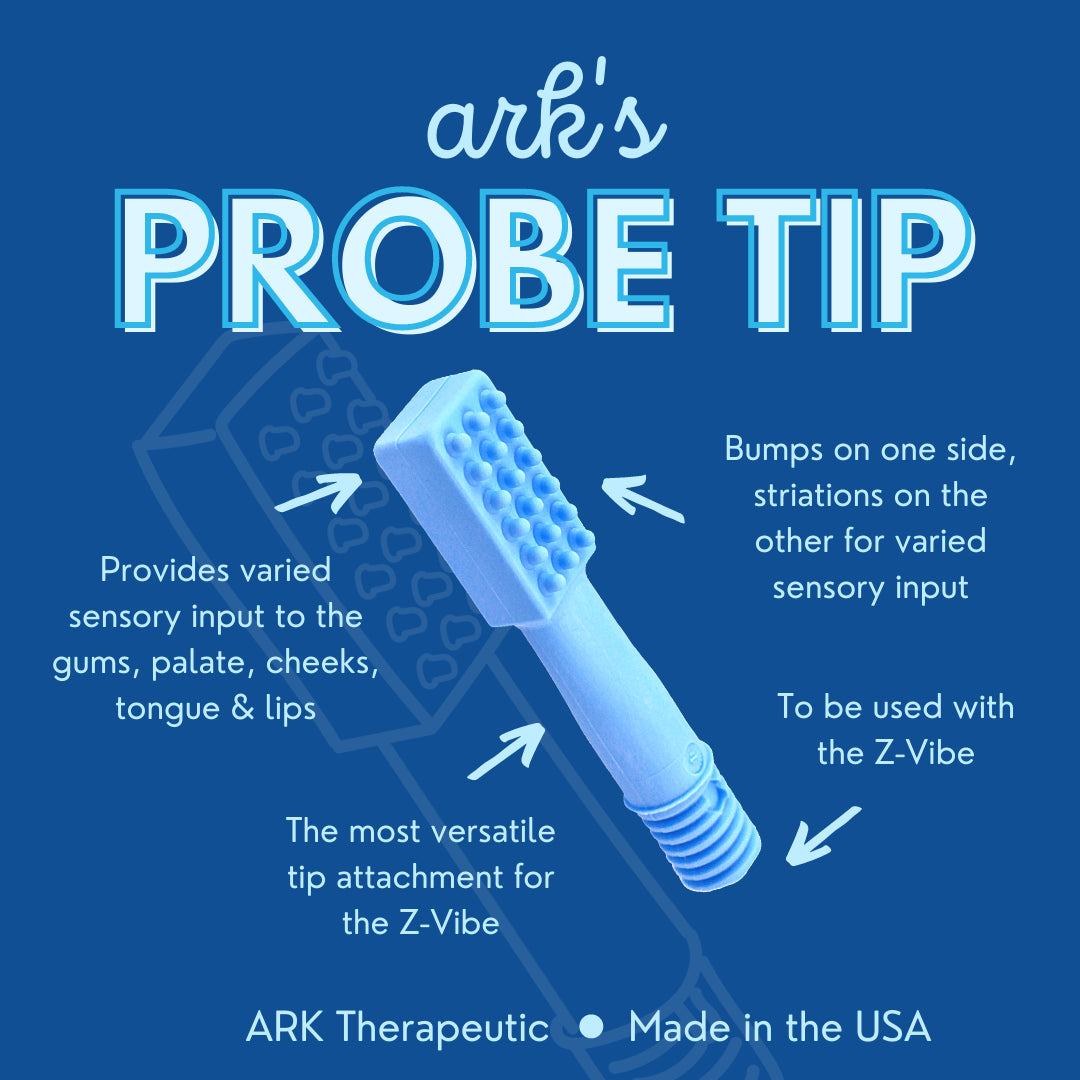ARK Z-Vibe Probe Tip – Versatile Oral Motor Therapy Tool for All Ages