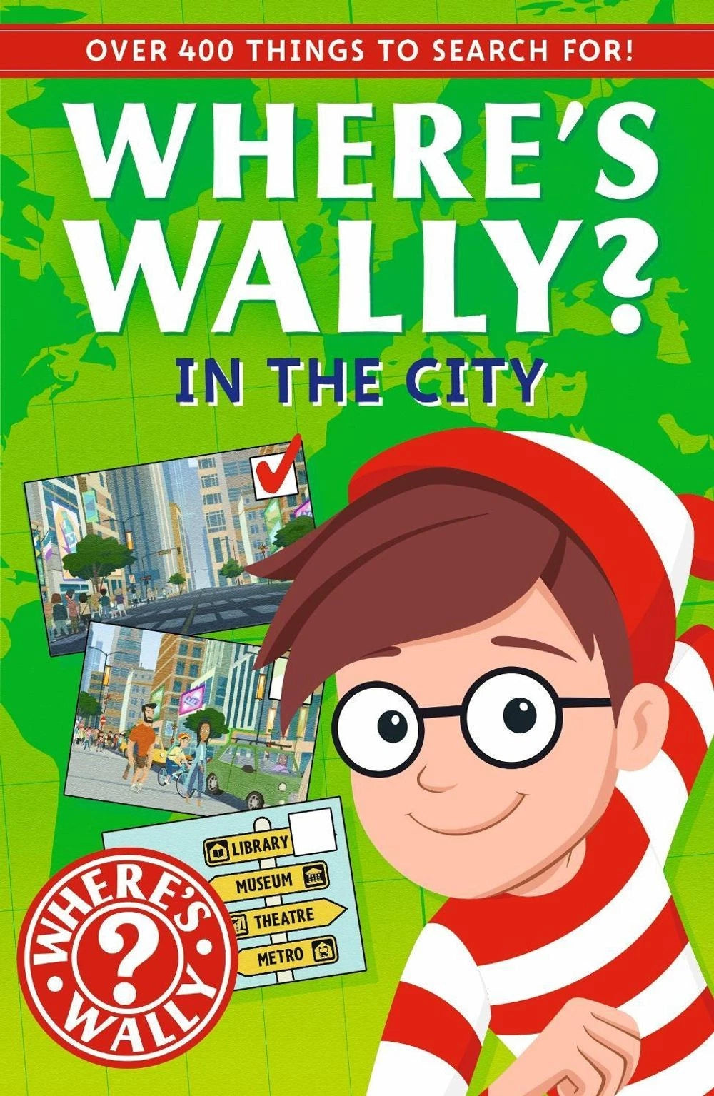 Where's Wally? In the City : A Fun Spotter Activity Book for Ages 5+ with over 400 Things to Search For!