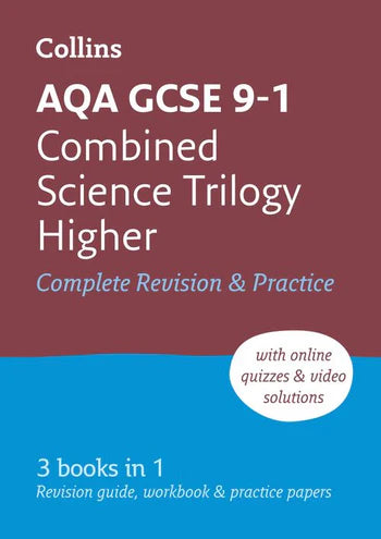 AQA GCSE 9-1 Combined Science Higher All-in-One Complete Revision and Practice: Ideal for the 2026 and 2027 exams includes online edition, quizzes and video solutions (Collins GCSE Grade 9-1 Revision)