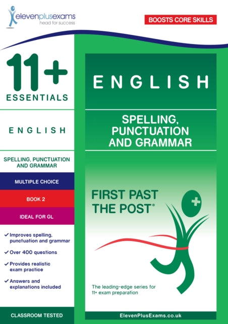 11+ Essentials English: Spelling, Punctuation and Grammar Book 2
