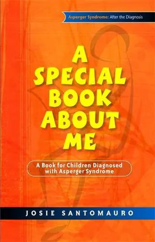 A Special Book About Me: A Book for Children Diagnosed with Asperger Syndrome | The Dyslexia Shop