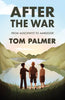 After the War - Tom Palmer | The Dyslexia Shop
