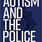 Autism and the Police | The Dyslexia Shop