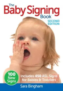 Baby Signing Book: Includes 450 ASL Signs For Babies & Toddlers | The Dyslexia Shop