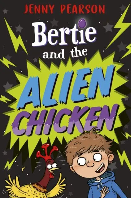 Bertie and the Alien Chicken | The Dyslexia Shop