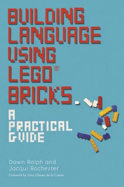 Building Language Using LEGO (R) Bricks : A Practical Guide | The Dyslexia Shop